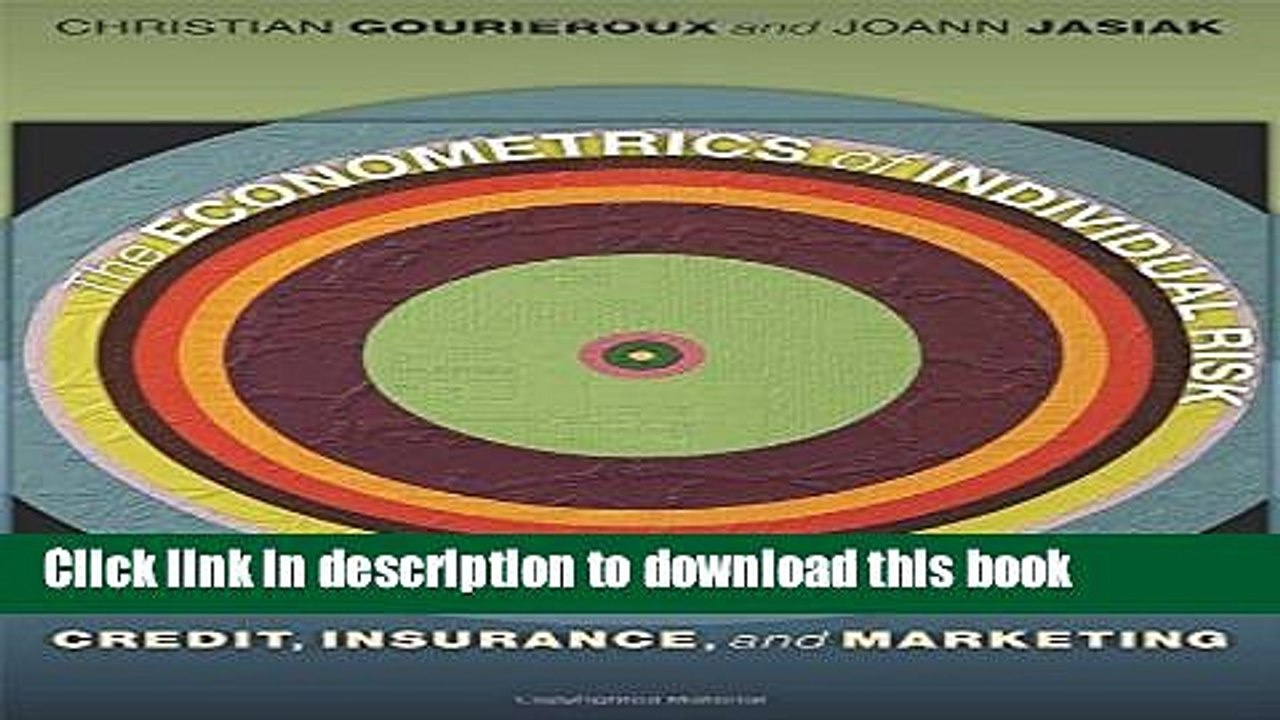 Download The Econometrics of Individual Risk: Credit, Insurance, and Marketing E-Book Online