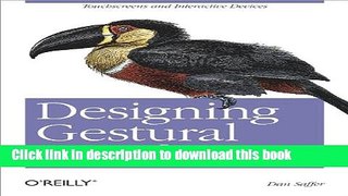[Popular Books] Designing Gestural Interfaces: Touchscreens and Interactive Devices Free Online
