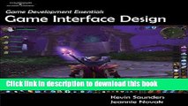 [Popular Books] Game Development Essentials: Game Interface Design Full Online