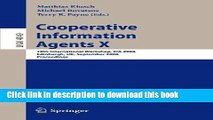 [Popular Books] Cooperative Information Agents X: 10th International Workshop, CIA 2006,