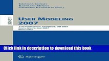 [Popular Books] User Modeling 2007: 11th International Conference, UM 2007, Corfu, Greece, July