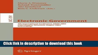 [Popular Books] Electronic Government: 4th International Conference, EGOV 2005, Copenhagen,
