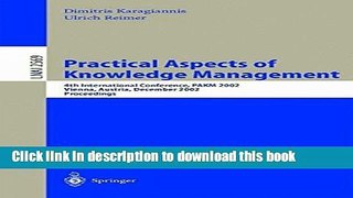 [Popular Books] Practical Aspects of Knowledge Management: 4th International Conference, PAKM