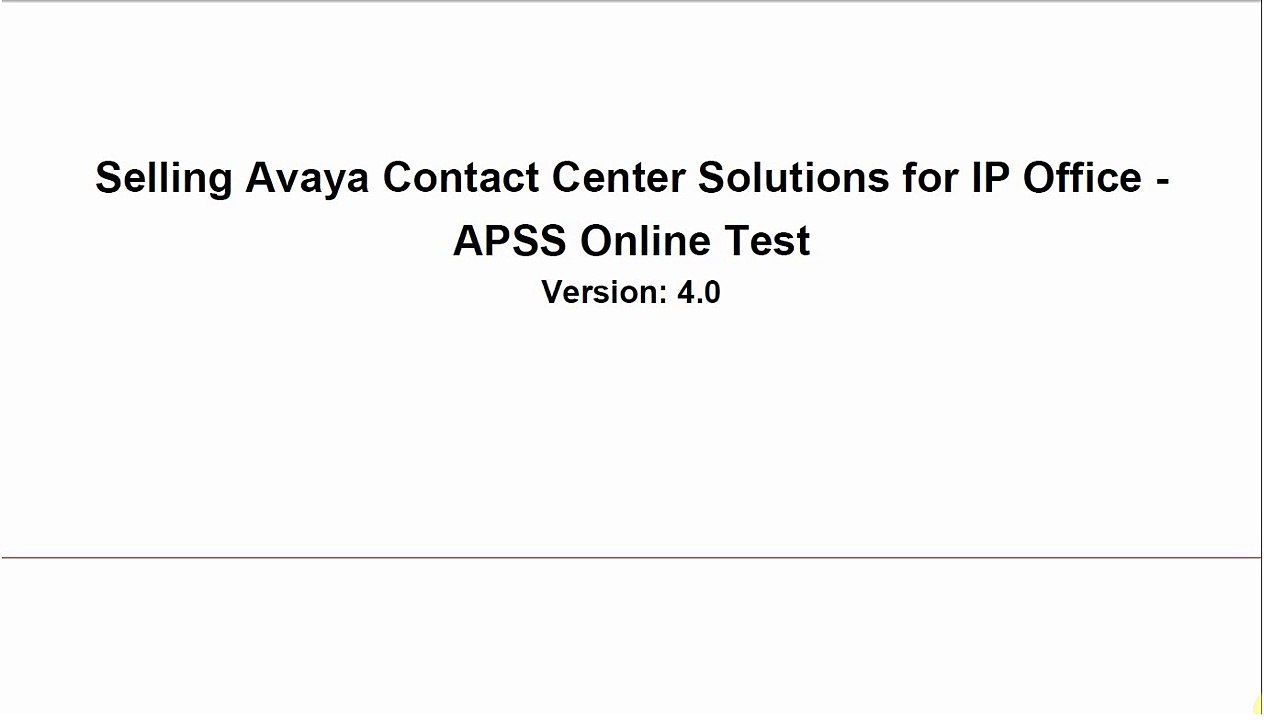 2M00001A - Selling Avaya Contact Center Solutions for IP Office - APSS Online Test