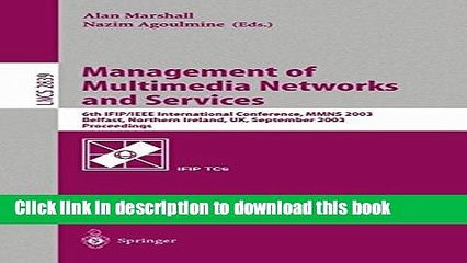 [Popular Books] Management of Multimedia Networks and Services: 6th IFIP/IEEE International