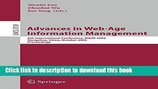 [Popular Books] Advances in Web-Age Information Management: 6th International Conference, WAIM