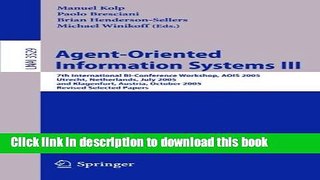 [Popular Books] Agent-Oriented Information Systems III: 7th International Bi-Conference Workshop,