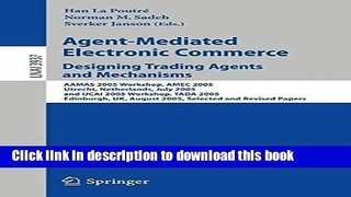 [Popular Books] Agent-Mediated Electronic Commerce. Designing Trading Agents and Mechanisms: AAMAS