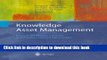 [Popular Books] Knowledge Asset Management: Beyond the Process-centred and Product-centred