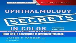 Title : [PDF] Ophthalmology Secrets in Color, 4e Book Online