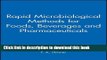 [Popular Books] Rapid Microbiological Methods for Foods, Beverages and Pharmaceuticals (Soc