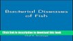 [PDF] Bacterial Diseases of Fish Free Online