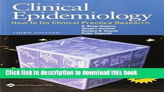 [Popular Books] Clinical Epidemiology: How to Do Clinical Practice Research (CLINICAL EPIDEMIOLOGY