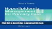 Title : Download Hyperlipidemia Management for Primary Care: An Evidence-Based Approach Book Free