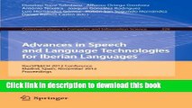 [Popular Books] Advances in Speech and Language Technologies for Iberian Languages: IberSPEECH