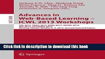 [Popular Books] Advances in Web-Based Learning - ICWL 2013 Workshops: USL 2013, IWSLL 2013, KMEL