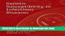 [Popular Books] Genetic Susceptibility to Infectious Diseases Full Online