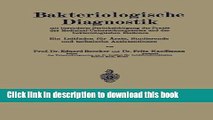 [Popular Books] Bakteriologische Diagnostik: Mit besonderer BerÃ¼cksichtigung der Praxis des