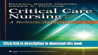 [Read PDF] Critical Care Nursing: A Holistic Approach Ebook Online