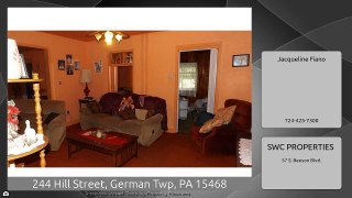 244 Hill Street, German Twp, PA 15468