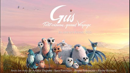 Gus, petit Oiseau, grand Voyage - Extrait