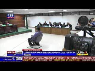 Luthfi Hasan Ishaaq Minta Dibebaskan dari Tuntutan Jaksa KPK