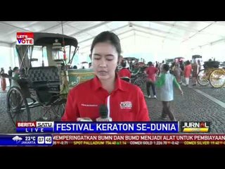 Festival Keraton Sedunia Digelar 4 Hari di Monas