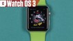 Apple Watch : présentation des nouveautés de WatchOS 3