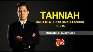 Menteri Besar Selangor ke 15:YB Mohamed Azmin Ali