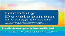 [Fresh] Identity Development of College Students: Advancing Frameworks for Multiple Dimensions of