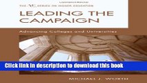[Popular Books] Leading the Campaign: Advancing Colleges and Universities (American Council on