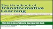 [Fresh] The Handbook of Transformative Learning: Theory, Research, and Practice New Ebook