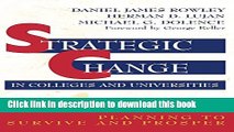 [Fresh] Strategic Change in Colleges and Universities: Planning to Survive and Prosper New Books