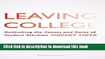 [Fresh] Leaving College: Rethinking the Causes and Cures of Student Attrition Online Ebook