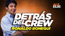 DETRÁS DEL CREW - Ronaldo Bonequi