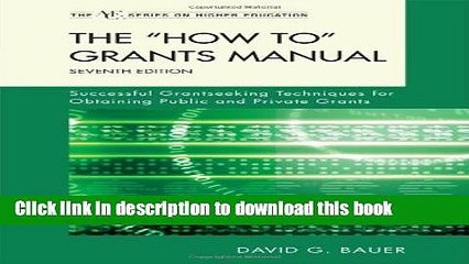 Books The   How To" Grants Manual: Successful Grantseeking Techniques for Obtaining Public and