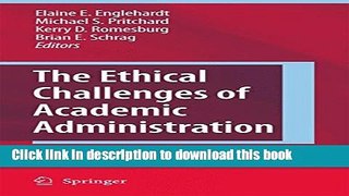 Ebooks The Ethical Challenges of Academic Administration Free Book