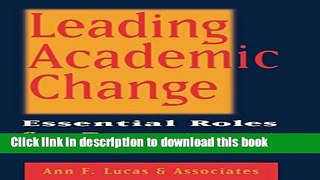 Ebooks Leading Academic Change: Essential Roles for Department Chairs Free Book