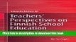 [Popular Books] Teachers  Perspectives on Finnish School Education: Creating Learning Environments