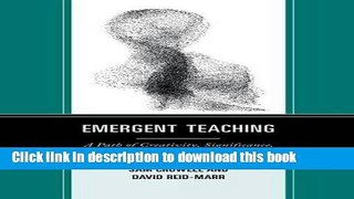 [Popular Books] Emergent Teaching: A Path of Creativity, Significance, and Transformation Free