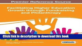 [Fresh] Facilitating Higher Education Growth Through Fundraising and Philanthropy Online Ebook