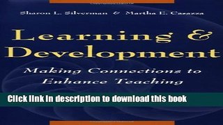 Books Learning and Development: Making Connections to Enhance Teaching Free Book