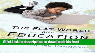 Books Flat  World and Education: How America s Commitment to Equity Will Determine Our Future