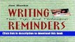 [Popular] Books Writing Reminders: Tools, Tips, and Techniques Free Online