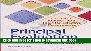 [Popular] Books Principal Evaluation: Standards, Rubrics, and Tools for Effective Performance Free
