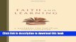 [Fresh] Faith and Learning: A Handbook for Christian Higher Education Online Books
