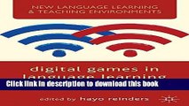 [Popular Books] Digital Games in Language Learning and Teaching (New Language Learning and