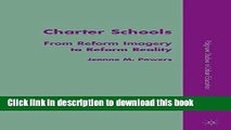 Ebooks Charter Schools: From Reform Imagery to Reform Reality Free Book