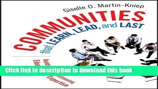 Books Communities that Learn, Lead, and Last: Building and Sustaining Educational Expertise Free