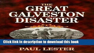 [PDF] The Great Galveston Disaster Book Free